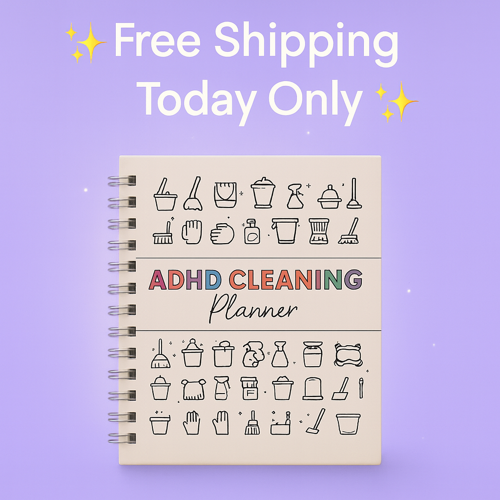 SparkleMind™ ADHD Cleaning Planner